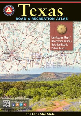 Book cover for Texas Road & Recreation Atlas 2nd Edition