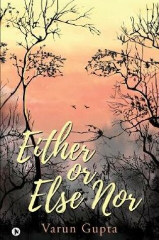 Cover of Either Or Else Nor