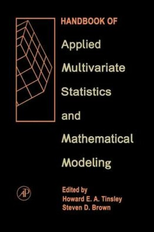 Cover of Handbook of Applied Multivariate Statistics and Mathematical Modeling