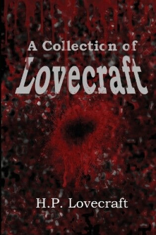 Cover of A Collection of Lovecraft