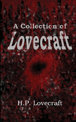 Book cover for A Collection of Lovecraft