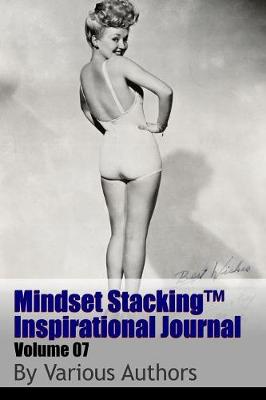 Book cover for Mindset Stackingtm Inspirational Journal Volume07