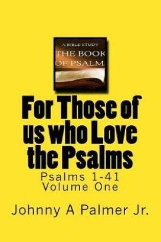 Cover of For Those of Us Who Love the Psalms