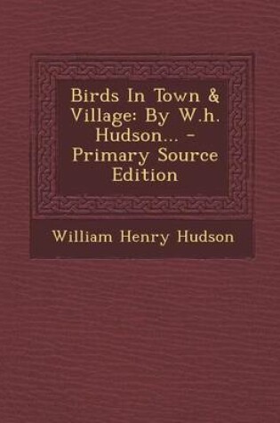 Cover of Birds in Town & Village