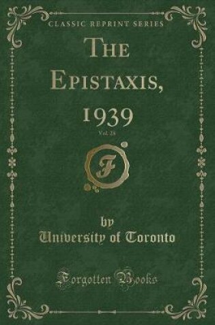 Cover of The Epistaxis, 1939, Vol. 28 (Classic Reprint)