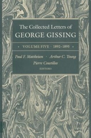 Cover of The Collected Letters of George Gissing Volume 5