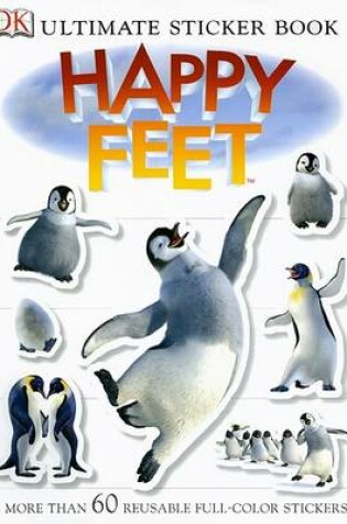 Cover of Happy Feet Ultimate Sticker Book