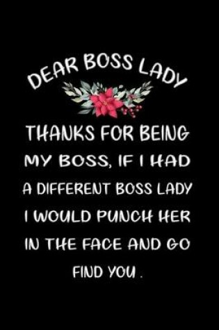 Cover of Thank you for being my boss lady.