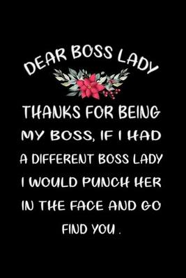 Book cover for Thank you for being my boss lady.