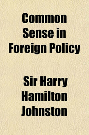 Cover of Common Sense in Foreign Policy