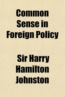 Book cover for Common Sense in Foreign Policy