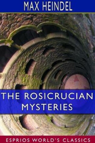 Cover of The Rosicrucian Mysteries (Esprios Classics)