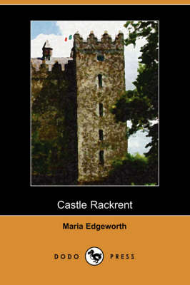 Book cover for Castle Rackrent (Dodo Press)