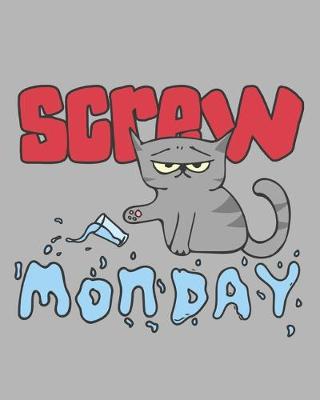 Book cover for Screw Monday