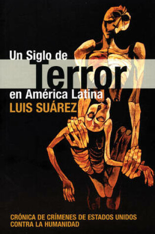 Cover of Siglo De Terror En America Latina