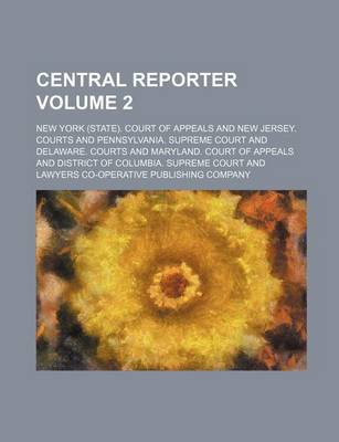 Book cover for Central Reporter Volume 2