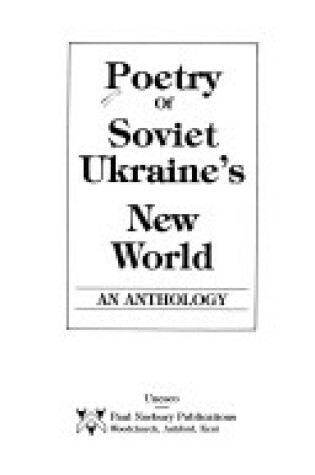 Cover of The Poetry of Soviet Ukraine's New World