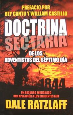 Cover of La Doctrina Sectaria de los Adventistas del Septimo Dia