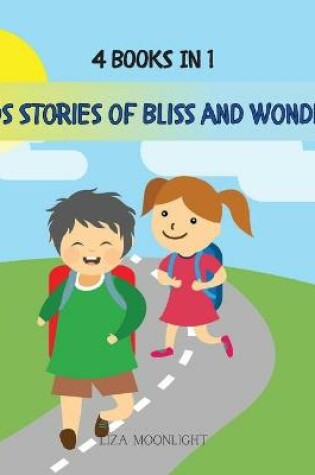 Cover of Kids Stories of Bliss and Wonder