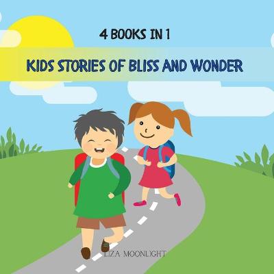 Cover of Kids Stories of Bliss and Wonder