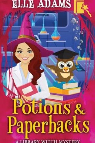 Cover of Potions & Paperbacks