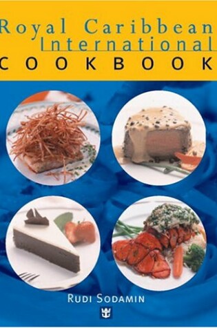 Cover of Royal Caribbean International Cookbook