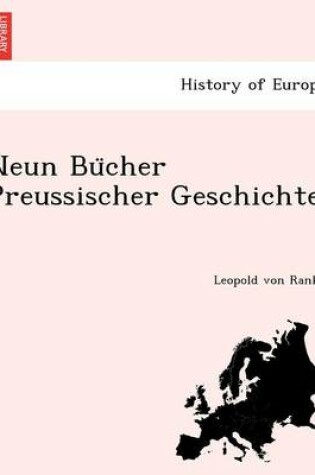 Cover of Neun Bu Cher Preussischer Geschichte