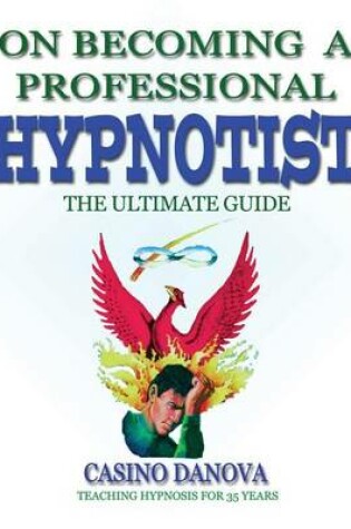 Cover of On Becoming A Professional Hypnotist