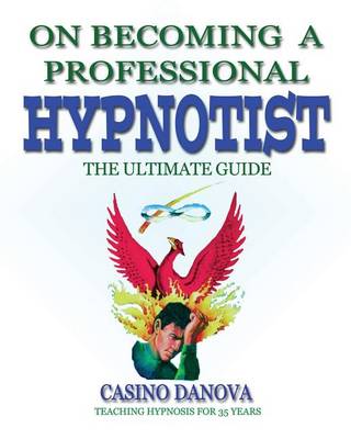 Book cover for On Becoming A Professional Hypnotist
