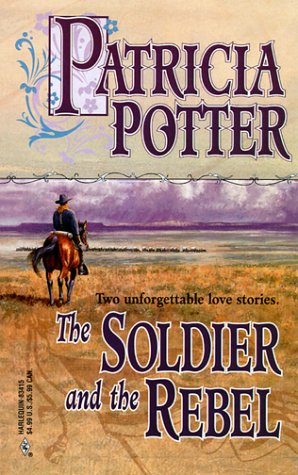 Book cover for The Soldier and the Rebel