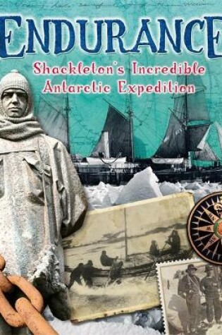 Cover of Endurance: Shackleton's Incredible Antarctic Expedition