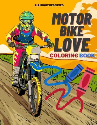 Book cover for Motorbike Love Coloring Book