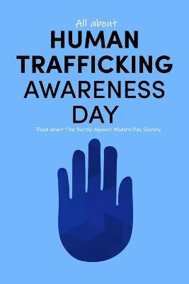 Book cover for All about Human Trafficking Awareness Day
