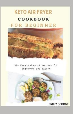 Book cover for Keto Air Fryer Cookbook For Beginner