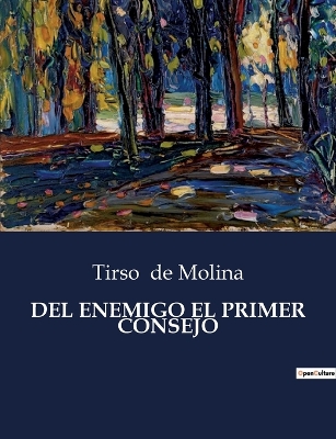 Book cover for del Enemigo El Primer Consejo