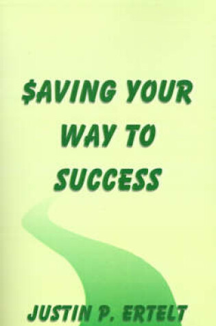 Cover of Saving Your Way to Success