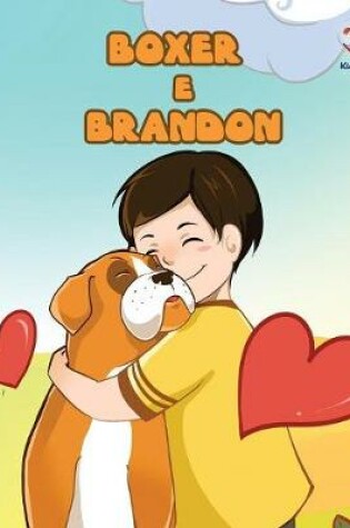 Cover of Boxer and Brandon (Portuguese children's book)