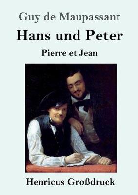 Book cover for Hans und Peter (Großdruck)