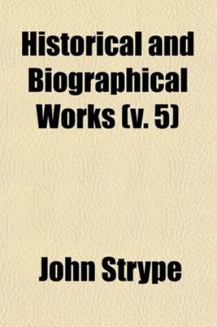 Cover of Historical and Biographical Works (Volume 5)