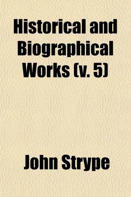 Book cover for Historical and Biographical Works (Volume 5)