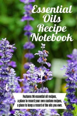 Book cover for Essential Oils Recipe Notebook