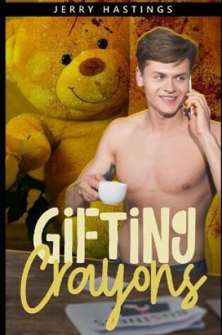 Cover of Gifting Crayons