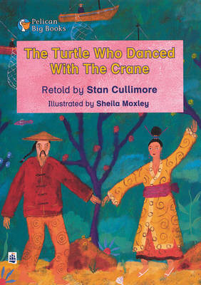 Book cover for Turtle Who Danced with a Crane Key Stage 1