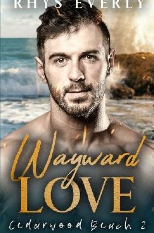 Cover of Wayward Love