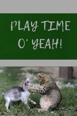 Book cover for Time to Play O Yeah!