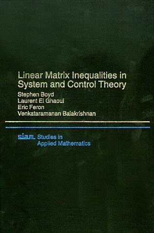 Cover of Linear Matrix Inequalities in System and Control Theory