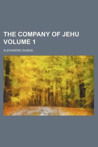 Cover of The Company of Jehu Volume 1