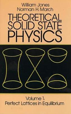 Book cover for Theoretical Solid State Physics: Perfect Lattices in Equilibrium v. 1