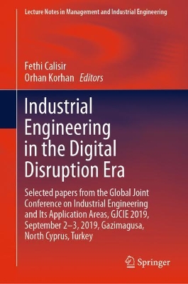 Cover of Industrial Engineering in the Digital Disruption Era