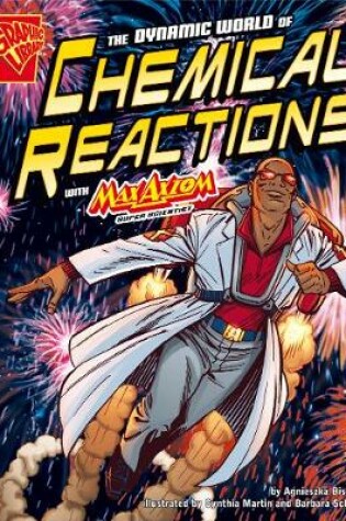 Cover of The Dynamic World of Chemical Reactions